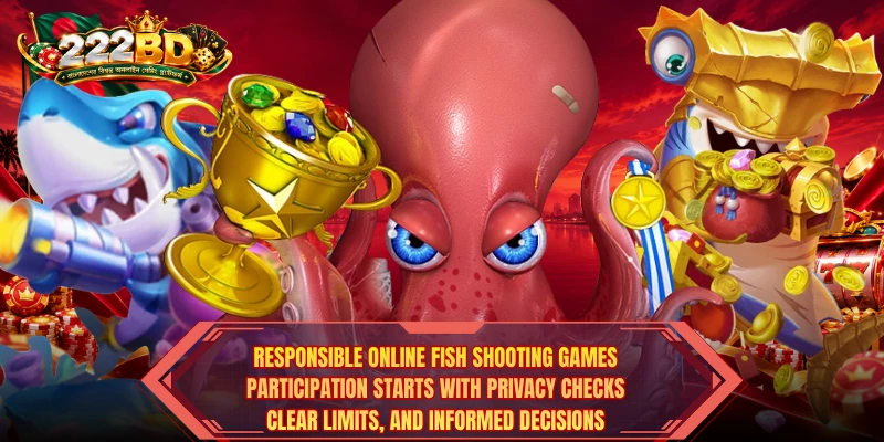 Responsible Online Fish Shooting Games participation starts with privacy checks, clear limits, and informed decisions. Responsible Online Fish Shooting Games participation starts with privacy checks, clear limits, and informed decisions.